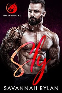Sly (Dragon Riders MC 5)