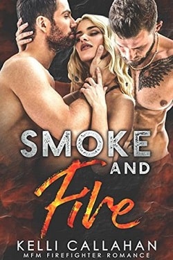 Smoke and Fire (Surrender to Them 1)
