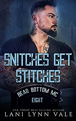 Snitches Get Stitches (Bear Bottom Guardians MC 8)