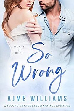 So Wrong (Heart of Hope 3)