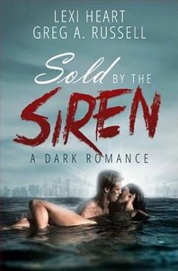 Sold By The Siren