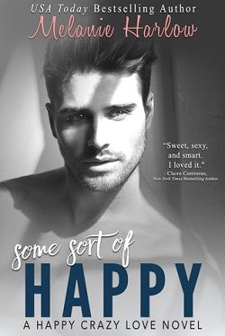 Some Sort of Happy (Happy Crazy Love 1)