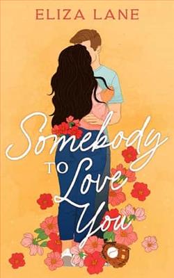 Somebody to Love You