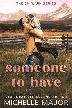 Someone to Have