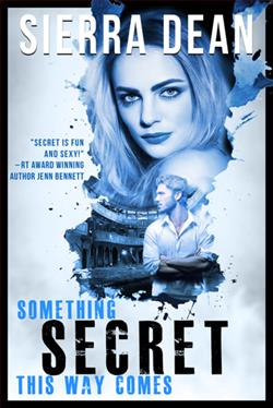 Something Secret This Way Comes (Secret McQueen 1)