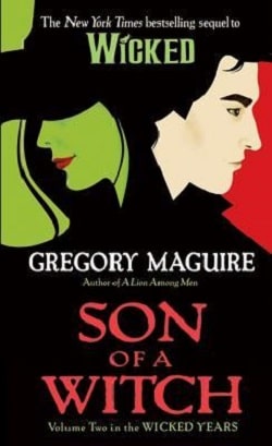 Son of a Witch (The Wicked Years 2)