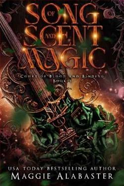 Song of Scent and Magic