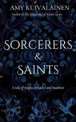 Sorcerers and Saints