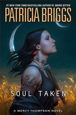 Soul Taken (Mercy Thompson 13)