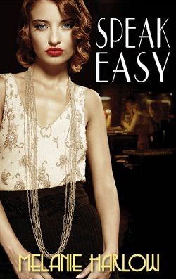 Speak Easy (Speak Easy 1)