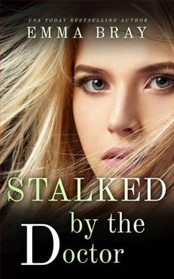 Stalked By the Doctor