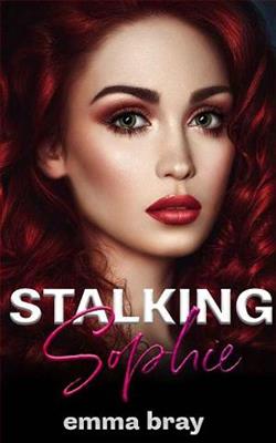Stalking Sophie