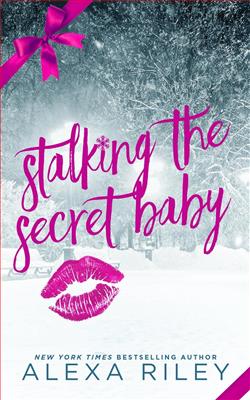 Stalking the Secret Baby