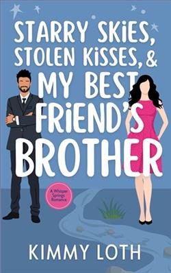 Starry Skies, Stolen Kisses, and My Best Friend's Brother