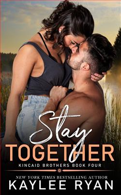 Stay Together (Kincaid Brothers)
