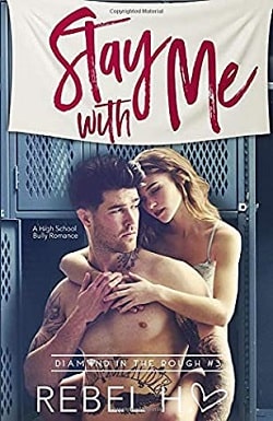Stay with Me (Diamond in the Rough 3)