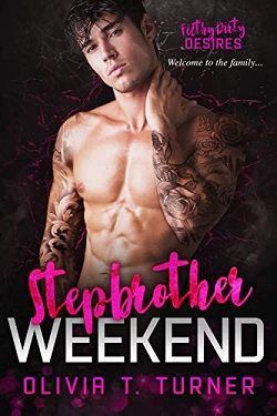 Stepbrother Weekend (Filthy Dirty Desires)