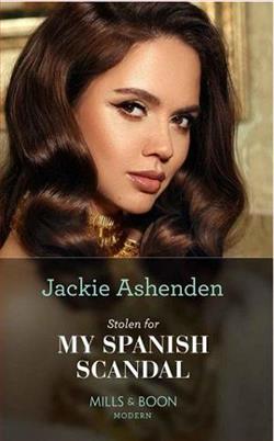 Stolen For My Spanish Scandal