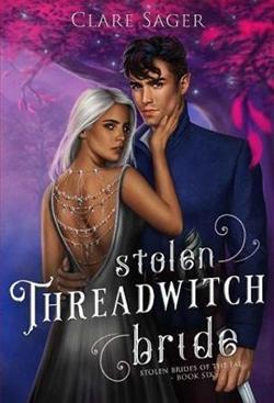 Stolen Threadwitch Bride