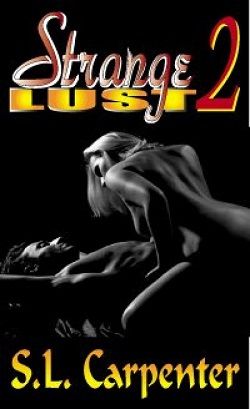 Strange Lust II
