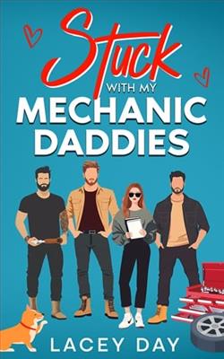 Stuck with my Mechanic Daddies