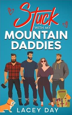 Stuck with my Mountain Daddies