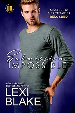 Submission Impossible (Masters & Mercenaries Reloaded 1)