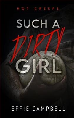Such A Dirty Girl