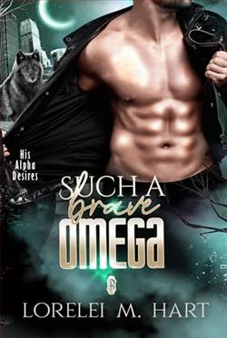 Such a Brave Omega