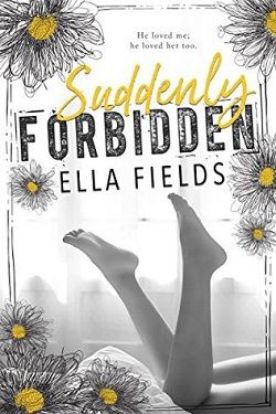 Suddenly Forbidden (Gray Springs University 1)