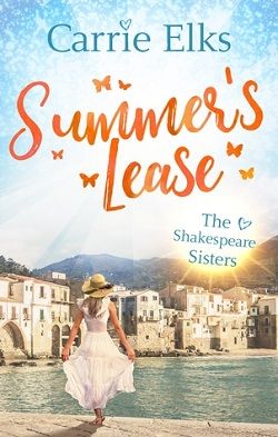 Summer's Lease (The Shakespeare Sisters 1)