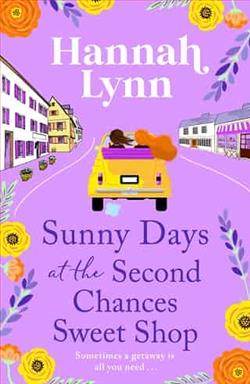 Sunny Days at the Second Chances Sweet Shop