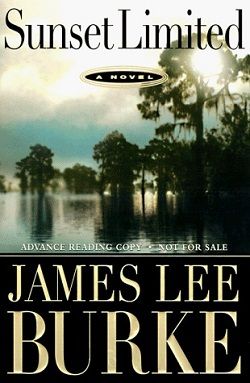 Sunset Limited (Dave Robicheaux 10)