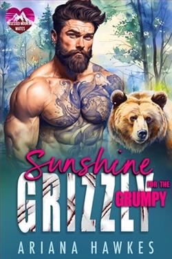 Sunshine for the Grumpy Grizzly