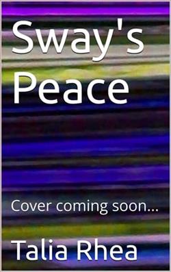 Sway's Peace