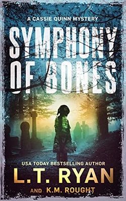Symphony of Bones (Cassie Quinn 3)