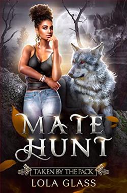 Taken By the Pack (Mate Hunt 2)