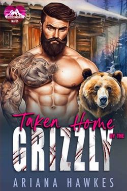 Taken Home By the Grizzly