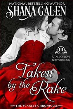 Taken by the Rake (The Scarlet Chronicle 3)