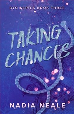 Taking Chances