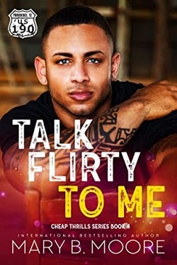 Talk Flirty To Me (Cheap Thrills 4)