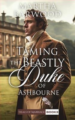 Taming the Beastly Duke of Ashbourne