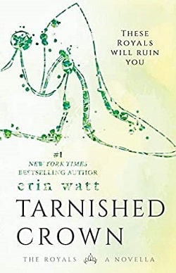 Tarnished Crown (The Royals 3.5)