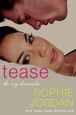 Tease (The Ivy Chronicles 2)