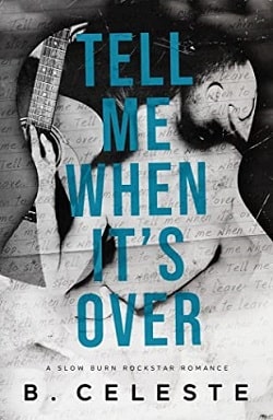 Tell Me When It's Over