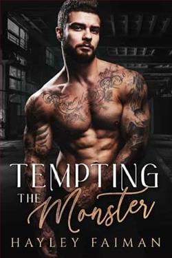 Tempting the Monster