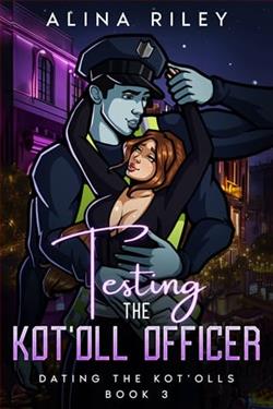 Testing the Kot'oll Officer
