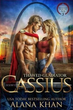 Thawed Gladiator: Cassius