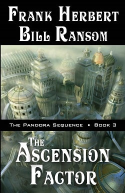 The Ascension Factor (The Pandora Sequence 3)