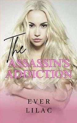 The Assassin's Addiction